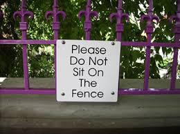 Do not sit on fence.jpg