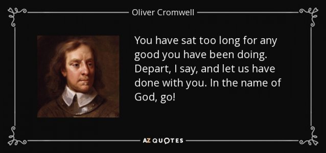 quote-you-have-sat-too-long-for-any-good-you-have-been-doing-depart-i-say-and-let-us-have-oliv...jpg