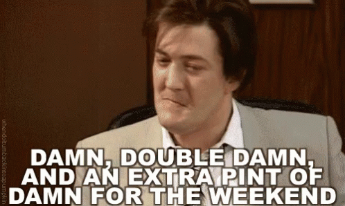 damn-damn-damn-498-x-298-gif-hlnkwv1yies8ju0a.gif