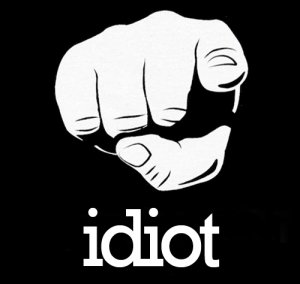 idiot.jpg
