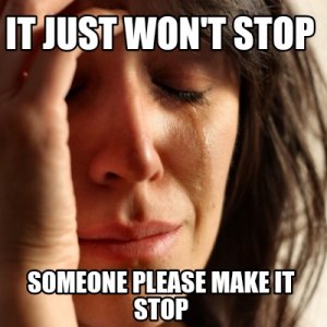 make it stop.jpg