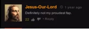 jesus-our-lord-1-year-ago-definitely-not-my-proudest-fap-22-55965618.jpg