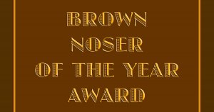 BrownNoser.jpg BrownNoser.jpg