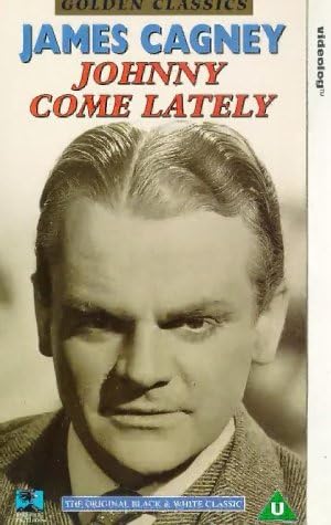 Johnny Come Lately aka Johnny Vagabond [VHS] [1943]: James Cagney, Grace  George, Marjorie Main, Marjorie Lord, Hattie McDaniel, Edward McNamara,  William Henry, Robert Barrat, George Cleveland, Margaret Hamilton, Norman  Willis, Lucien Littlefield,